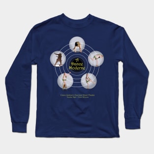 I'm Performing My Dance Quintet...Y'know, My Cycle Long Sleeve T-Shirt